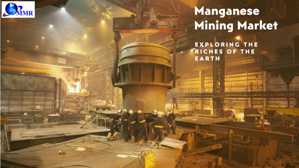 Manganese Mining Market is Estimated to Reach USD 47.53 Billion by 2030